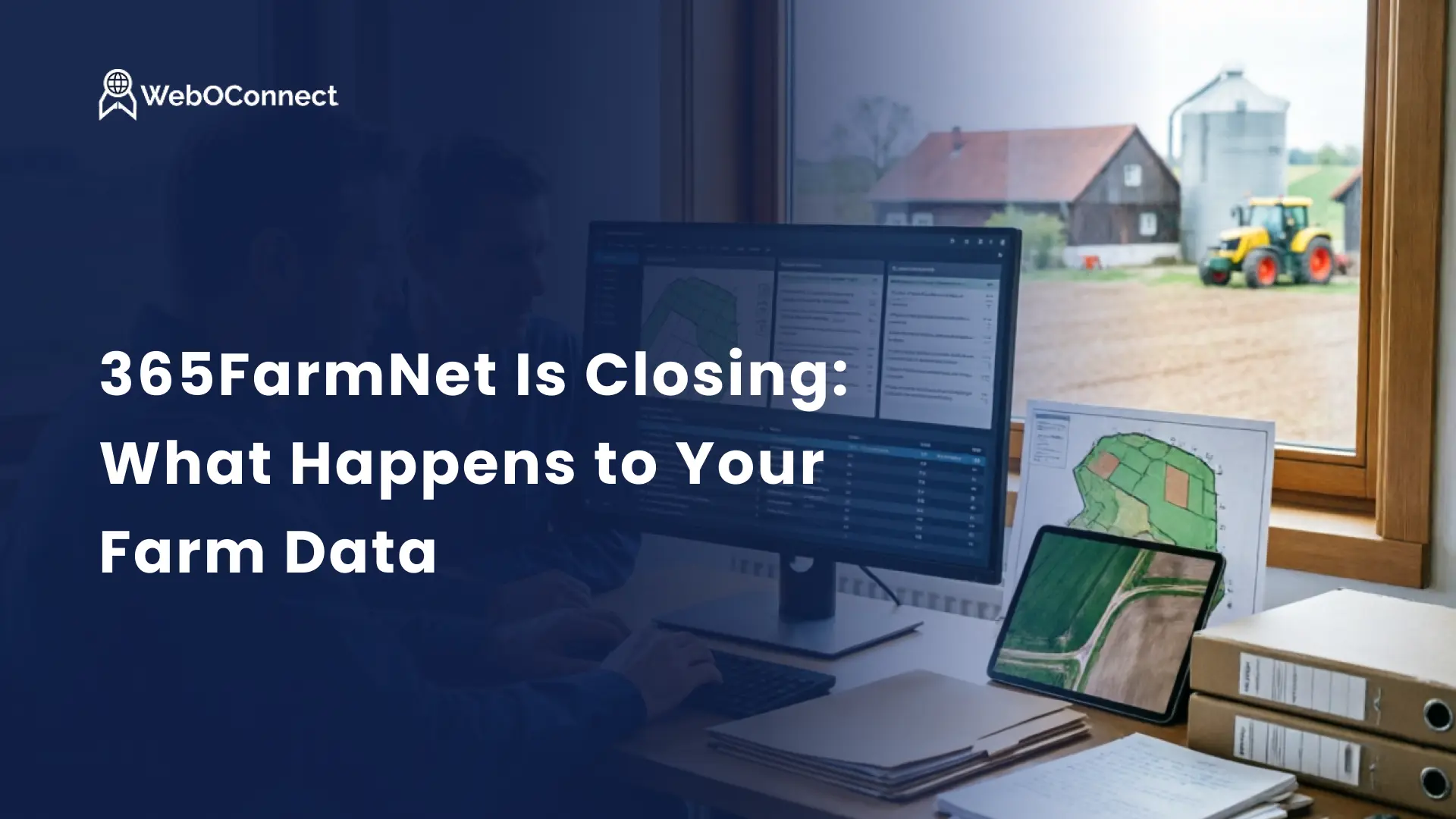 365FarmNet Is Closing: What Happens to Your Farm Data