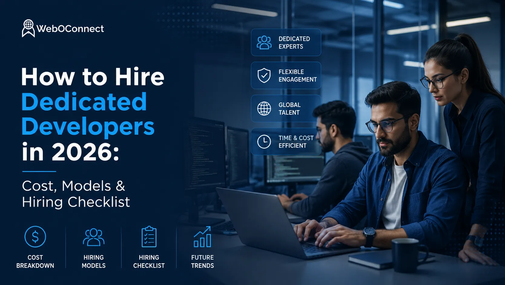 How to Hire Dedicated Developers in 2026: Cost, Models & Hiring Checklist