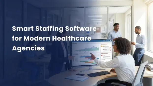Best Staffing Software for Healthcare Agencies